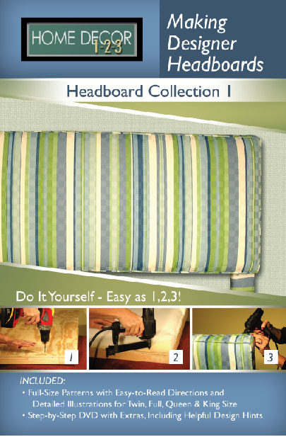 Home Decor 1-2-3 Headboard Projects